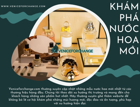 Khuyến Mãi SHOP NƯỚC HOA VENICEFORCHANGE